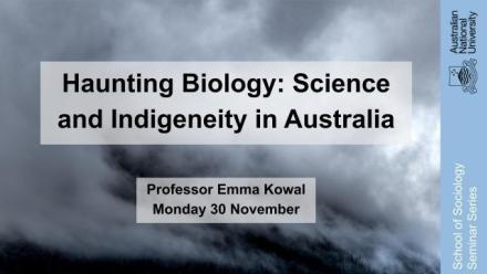 Haunting Biology: Science and Indigeneity in Australia