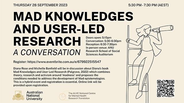 Mad Knowledges and User-Led Research - A Conversation