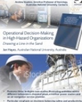 Operational Decision-Making in High Hazard Organizations